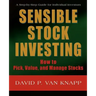 Sensible Stock Investing: How to Pick, Value, and Manage Stocks