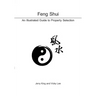Feng Shui: An Illustrated Guide to Property Selection