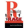 Reconstructing Rage: Transformative Reentry in the Era of Mass Incarceration