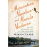 Man-eaters, Mambas and Marula Madness