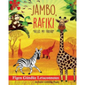 Jambo Rafiki: Hello, My Friend