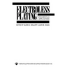 Electroless Plating: Fundamentals and Applications