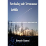 Foreboding and Circumstance in Ohio: A Gonzo-Stream of Consciousness-Existential-Post Modern Comedic Novella