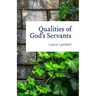 Qualities of God's Servants