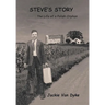 Steve's Story: The Life of a Polish Orphan