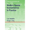 Modern Spatial Econometrics in Practice: A Guide to GeoDa, GeoDaSpace and PySAL