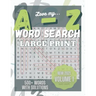 Love My A to Z WordSearch Puzzle: Large Print and 500 plus words to search Volume 1: New with Answer Key. Mental Health Exercise Puzzle.