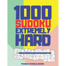 1000 Sudoku Extremely Hard: Logic Games For Adults - Mind Games Puzzle