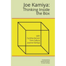 Joe Kamiya: Thinking Inside the Box