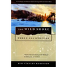 The Wild Shore: Three Californias