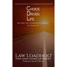 Choice Driven Life