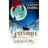 Grievance in Gingerbread Alley