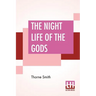 The Night Life Of The Gods