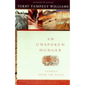 An Unspoken Hunger: Stories from the Field