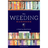 The Weeding Handbook: A Shelf-by-Shelf Guide