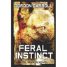 Feral Instinct