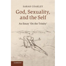 God, Sexuality, and the Self