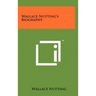 Wallace Nutting's Biography