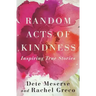 Random Acts of Kindness