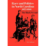 Race and Politics in North Carolina, 1872-1901: The Black Second