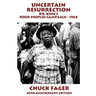 Uncertain Resurrection: Dr. King's Poor Peoples' Campaign, Washington 1968