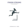 Finish Strong