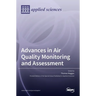 Advances in Air Quality Monitoring and Assessment