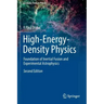 High-Energy-Density Physics: Foundation of Inertial Fusion and Experimental Astrophysics
