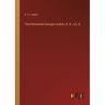 The Reverend George Junkin, D. D., LL.D.