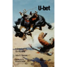 U-bet: A Greenhorn in Old Montana
