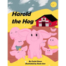 Harold the Hog: Is a Snob