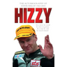 Hizzy: The Autobiography of Steve Hislop