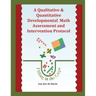 A Qualitative & Quantitative Developmental Math Assessment and Intervention Protocol
