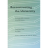 Reconstructing the University: Worldwide Shifts in Academia in the 20th Century