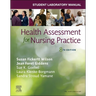 Student Laboratory Manual for Health Assessment for Nursing Practice
