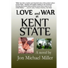 Love and War at Kent State