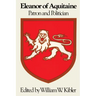 Eleanor of Aquitaine: Patron and Politician