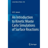 An Introduction to Kinetic Monte Carlo Simulations of Surface Reactions