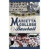 Marietta College Baseball: The Story of the 'Etta Express