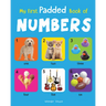 My First Padded Book of Numbers: Early Learning Padded Board Books for Children