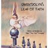 Gwendolyn's Leap of Faith