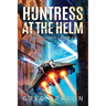 Huntress at the Helm