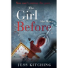 The Girl She Was Before