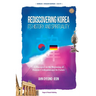 Rediscovering Korea: Its History And Spirituality