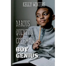 Darius Quinton Coleman, Boy Genius