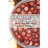 Dehydrating Food At Home: Ultimate Guide With Delicious & Easy To Make Recipes: Introduction To Food Dehydration