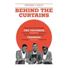 Behind The Curtains: with The VOLCANOS Storm Warning And The Grammy Award Winning TRAMMPS Disco Inferno