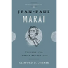 Jean Paul Marat: Tribune of the French Revolution
