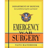 Emergency War Surgery: Nato Handbook