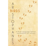 Aristophanes' Birds: A Dual Language Edition